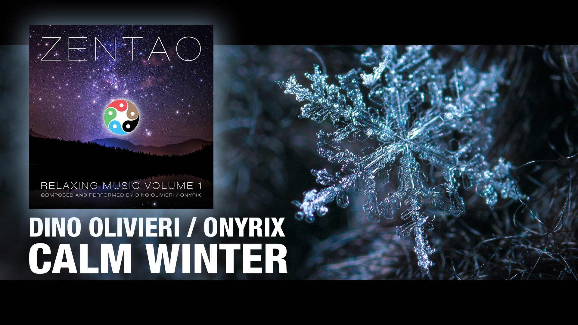 Calm Winter - ZENTAO Relaxing Music Volume 1 by Dino Olivieri